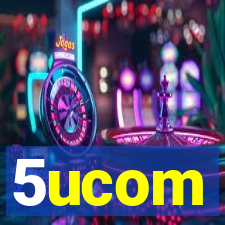 5ucom