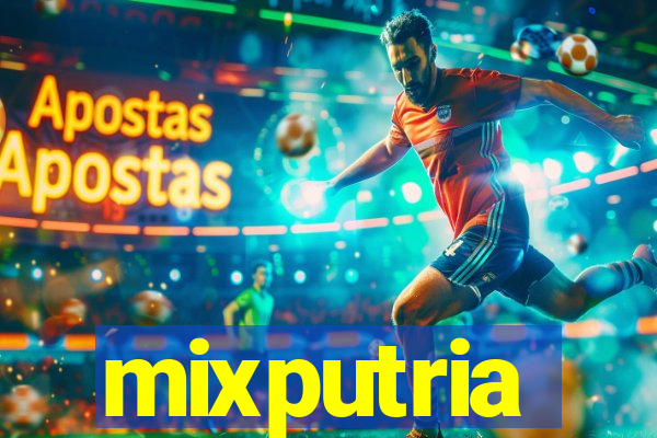 mixputria
