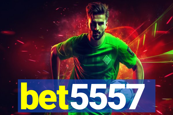 bet5557