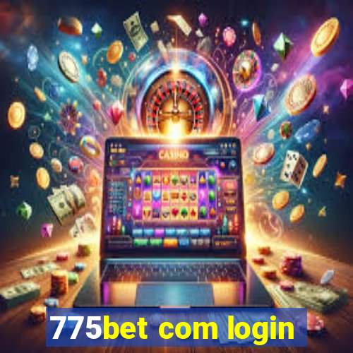 775bet com login