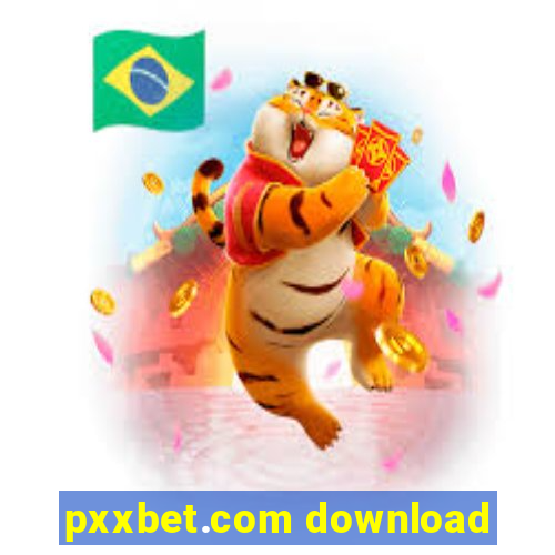 pxxbet.com download