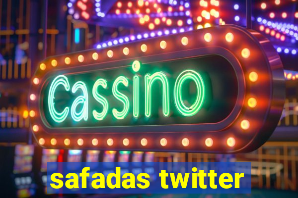 safadas twitter