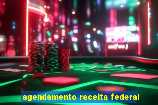 agendamento receita federal