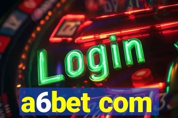 a6bet com