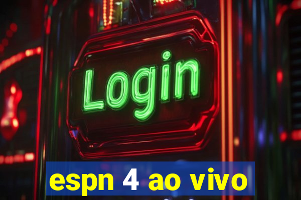 espn 4 ao vivo
