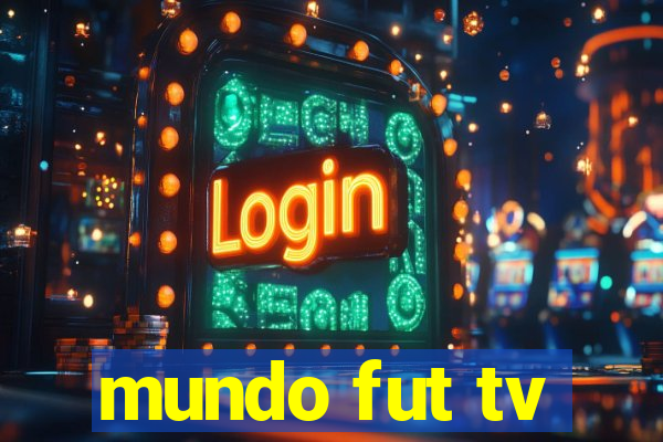 mundo fut tv