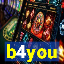 b4you