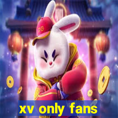 xv only fans