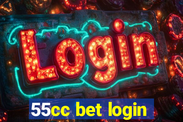 55cc bet login