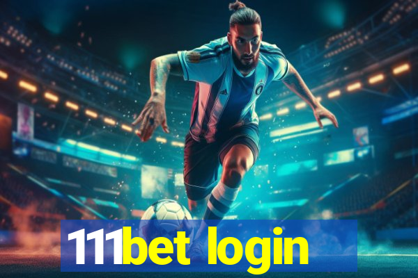 111bet login