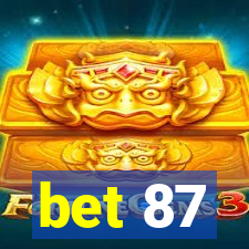 bet 87