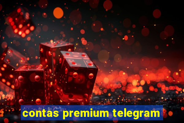 contas premium telegram