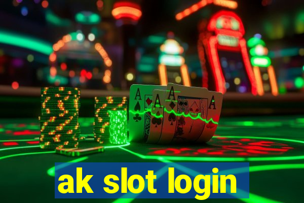 ak slot login