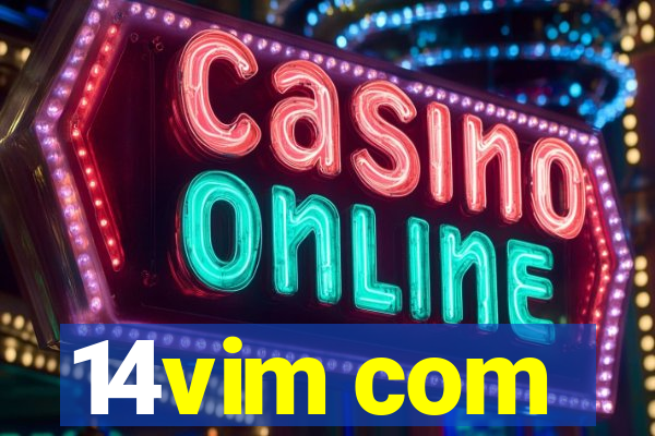 14vim com