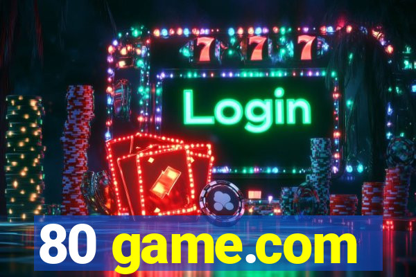 80 game.com