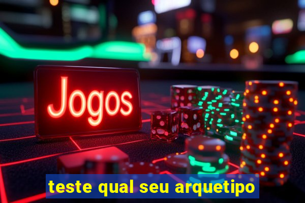 teste qual seu arquetipo