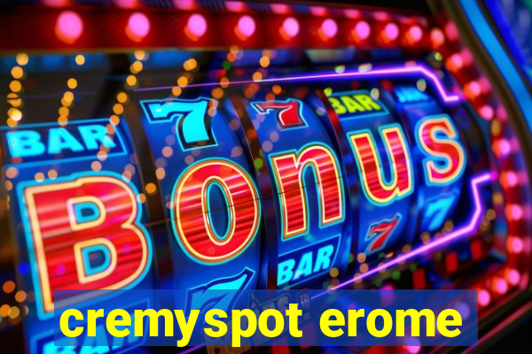 cremyspot erome