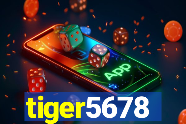 tiger5678