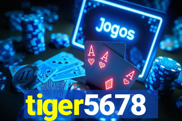 tiger5678