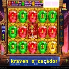 kraven o caçador filme completo dublado online