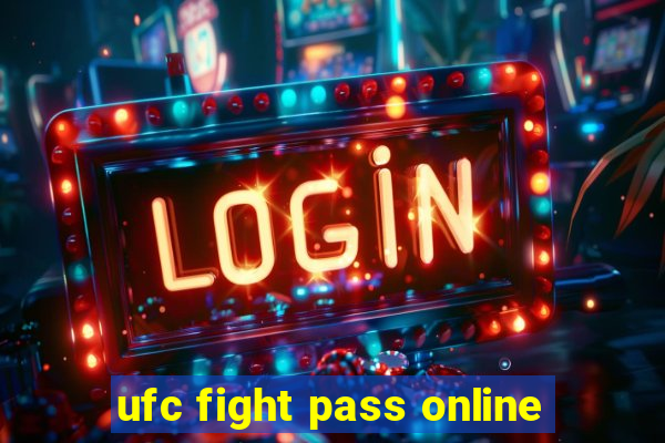ufc fight pass online
