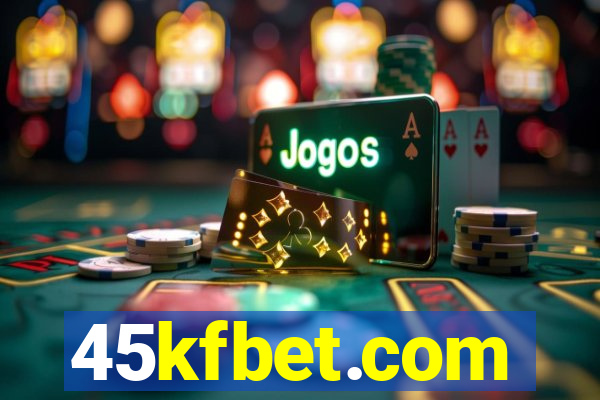 45kfbet.com