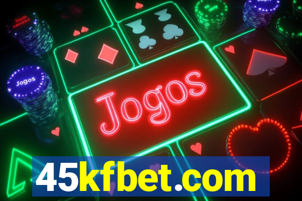45kfbet.com