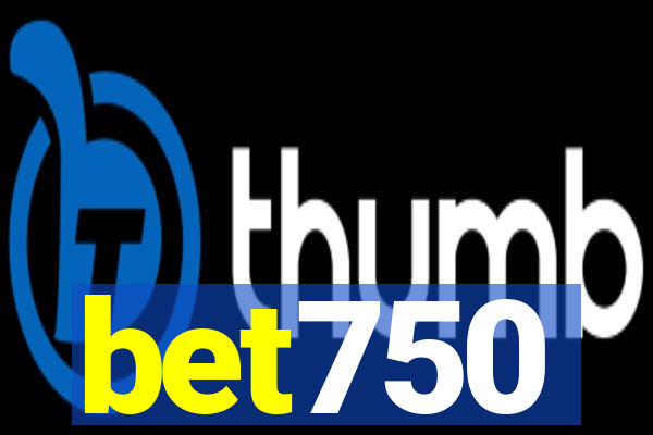 bet750