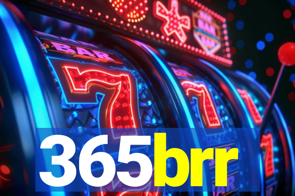 365brr