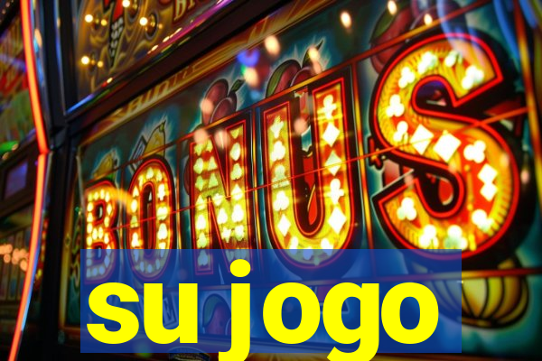 su jogo