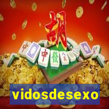 vidosdesexo