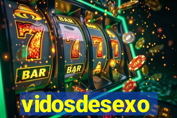 vidosdesexo