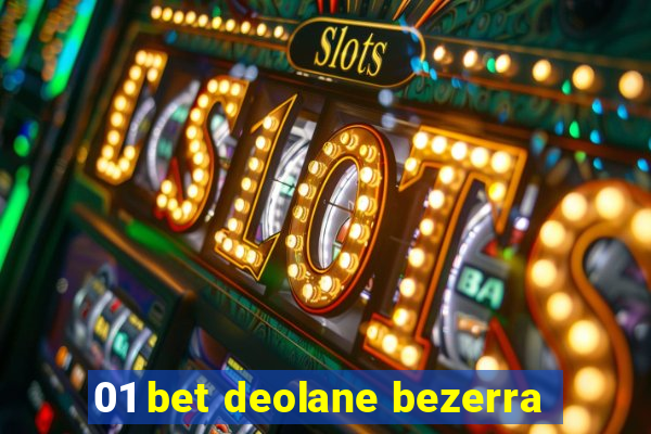 01 bet deolane bezerra