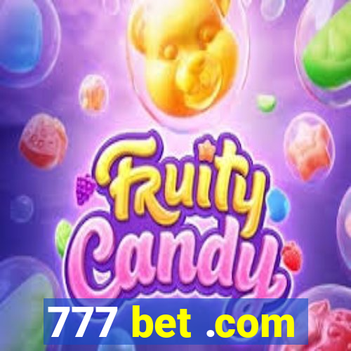 777 bet .com