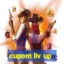 cupom liv up