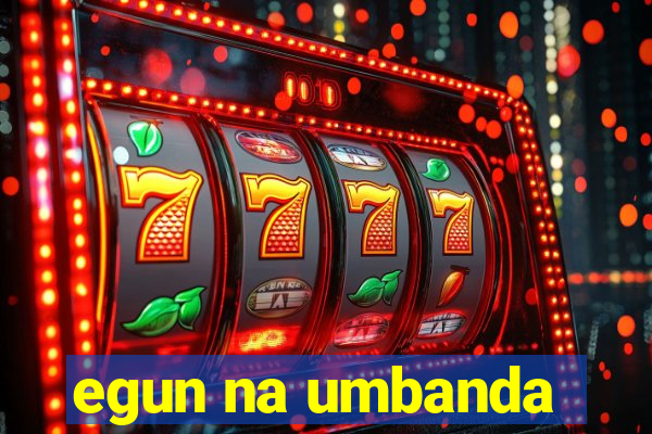 egun na umbanda