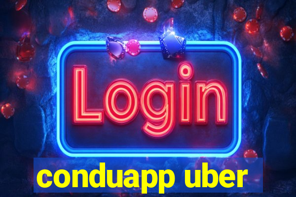 conduapp uber