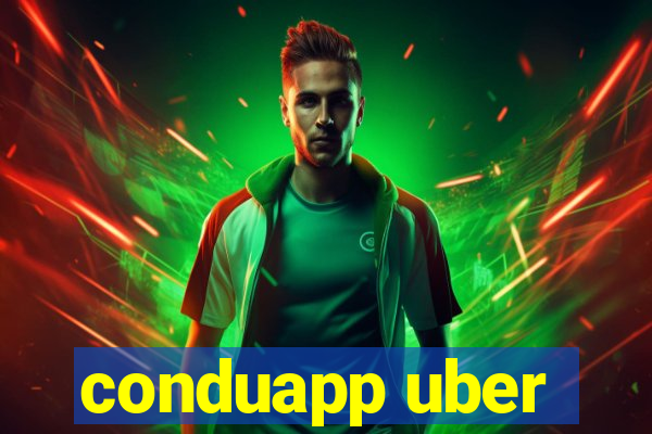 conduapp uber