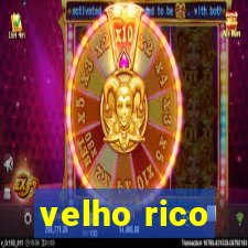 velho rico