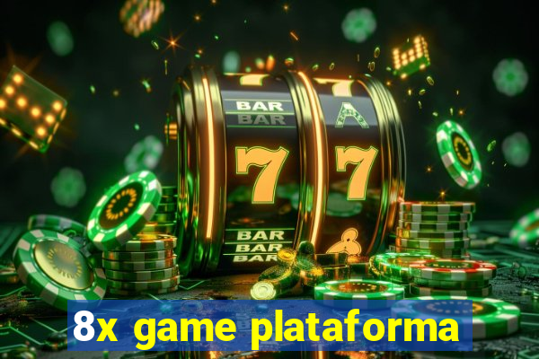 8x game plataforma