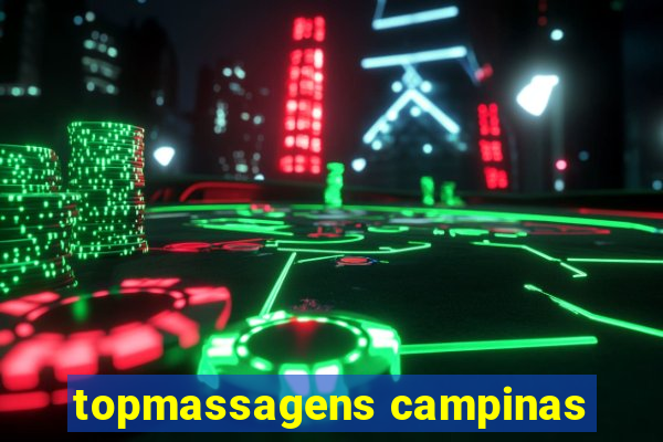topmassagens campinas