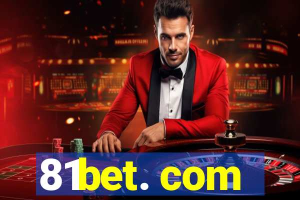 81bet. com