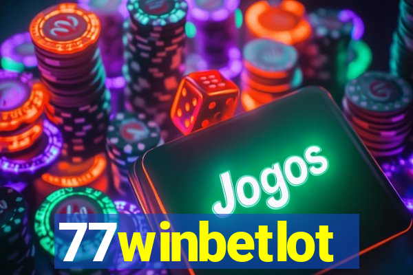 77winbetlot