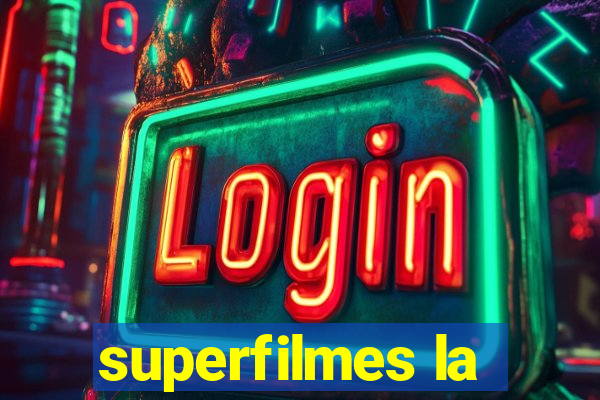 superfilmes la