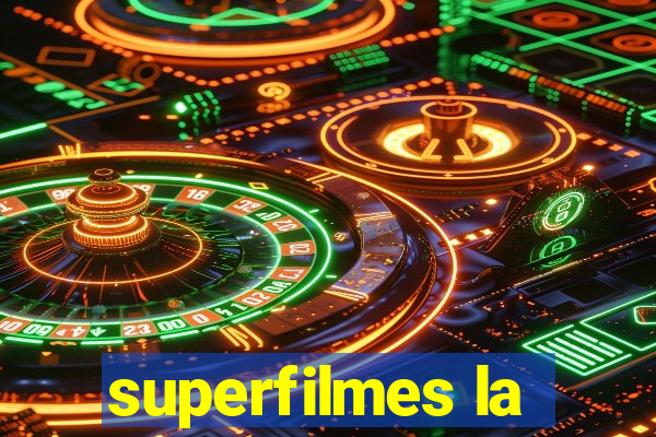 superfilmes la