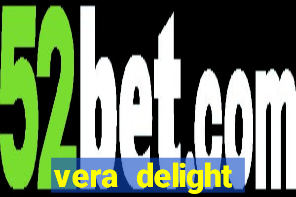 vera delight chelsea sun