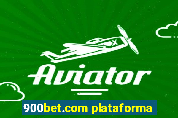 900bet.com plataforma
