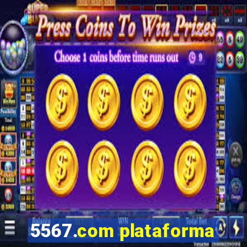 5567.com plataforma