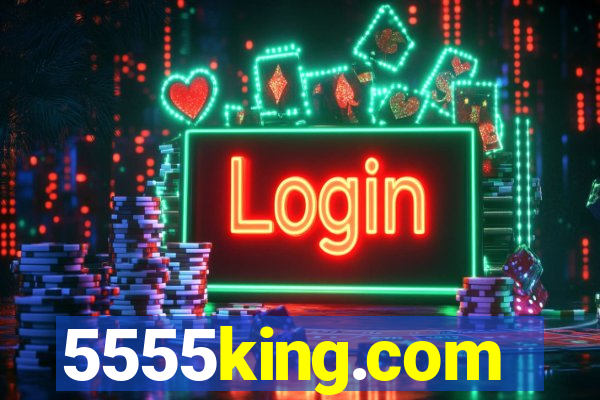 5555king.com