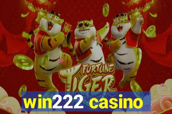 win222 casino